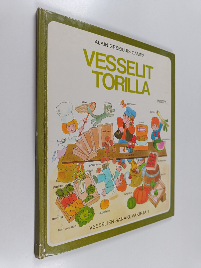 Alain Gree : Vesselit torilla
