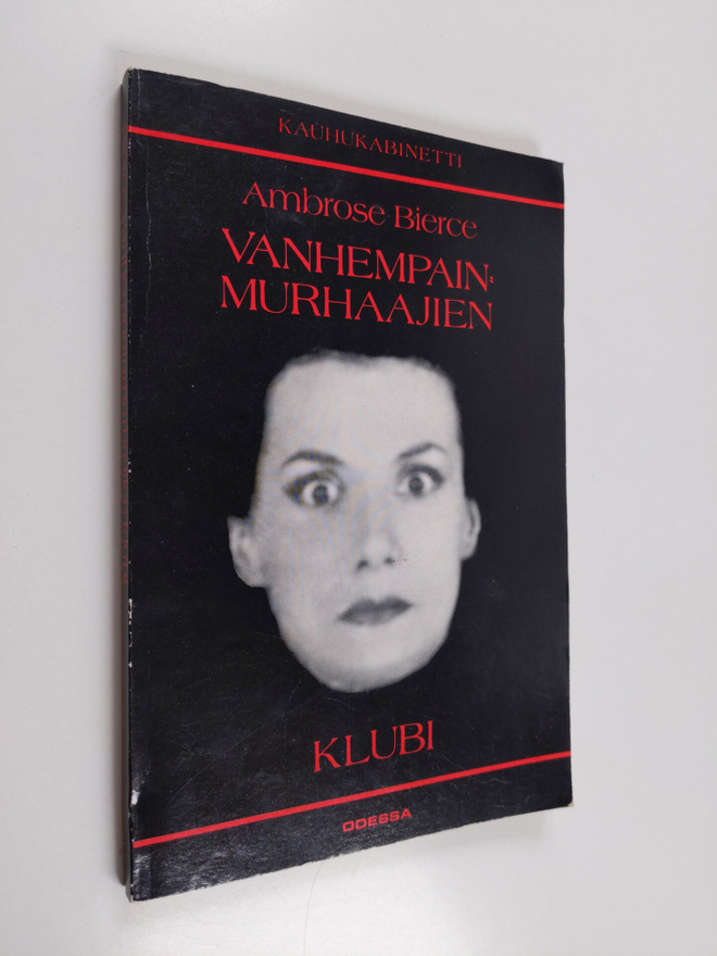 Ambrose Bierce : Vanhempainmurhaajien klubi