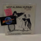 NOITALINNA HURAA! - VARIKSENPELÄTIN M-/EX 7" - pikkukuva 1