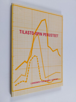 Arja Liukkonen : Tilasto-opin perusteet