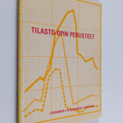 Arja Liukkonen : Tilasto-opin perusteet - pikkukuva 1