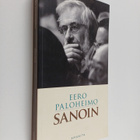 Eero Paloheimo : Sanoin : kootut kirjoitukset 1963-2010 - pikkukuva 1