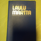Laulumartta - marttojen laulukirja 1974 - pikkukuva 1