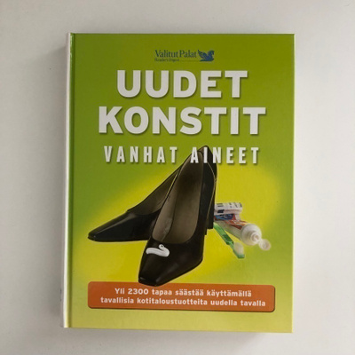 Uudet konstit, vanhat aineet