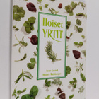 Anne Kranck ym. : Iloiset yrtit - pikkukuva 1