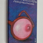 Milan Kundera : Jäähyväisvalssi - pikkukuva 1