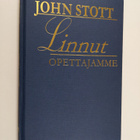 John Stott : Linnut opettajamme : kirjoitelmia orniteolog... - pikkukuva 1