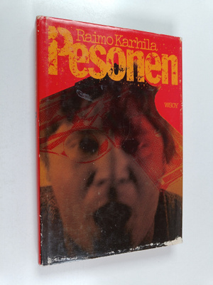 Raimo Karhila : Pesonen : jännitysromaani