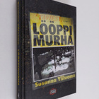 Susanna Yliluoma : Lööppimurha - pikkukuva 1