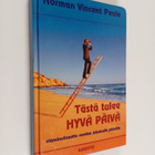 Norman Vincent Peale : Tästä tulee hyvä päivä : elämänvii... - pikkukuva 1