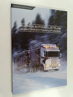 Erkki Heiskanen : Kuorma-autonkuljettajan ammattipätevyys...