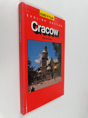 Michal Rozek : Cracow - city of Kings