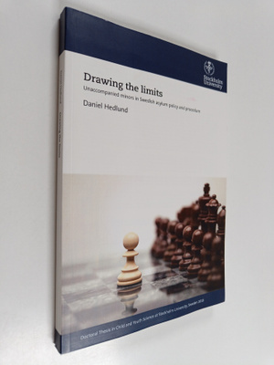 Daniel Hedlund : Drawing the limits : unaccompanied minor...