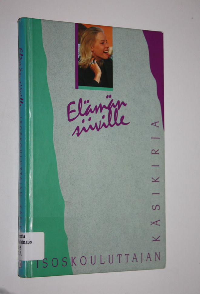 Elämän siiville : Isoskouluttajan käsikirja