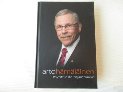 ARTO HÄMÄLÄINEN : MYNTTILÄSTÄ MYANMARIIN