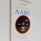 Suvi Ruotsi : Ihana aamu - pikkukuva 1