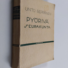 Unto Seppänen : Pyörivä seurakunta eli multaa taivaan alla - pikkukuva 1