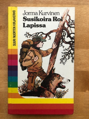 Jorma Kurvinen Susikoira Roi Lapissa