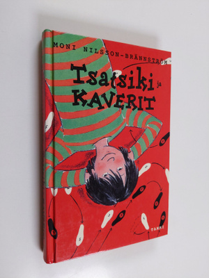 Moni Nilsson-Brännström : Tsatsiki ja kaverit