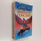 Greg Bear : The Infinity Concerto - pikkukuva 1