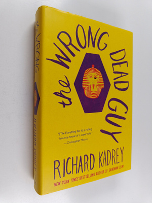Richard Kadrey : The Wrong Dead Guy