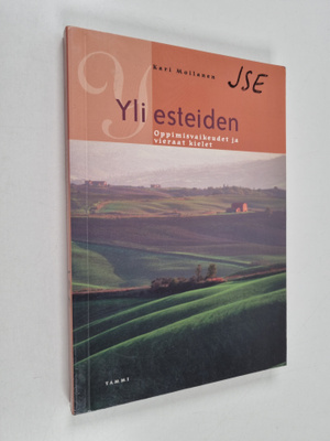 Kari Moilanen : Yli esteiden : oppimisvaikeudet ja vieraa...