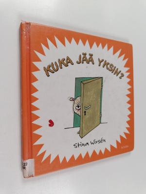 Stina Wirsen : Kuka jää yksin?