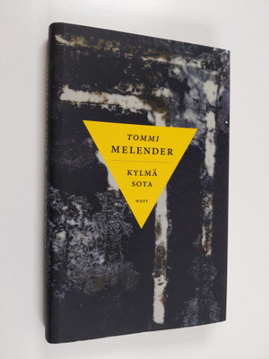 Tommi Melender : Kylmä sota