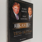 Donald J. Trump : Rikastu! : kaksi miestä, yksi sanoma - pikkukuva 1