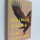 Alex Schulman : Malman asema : romaani - pikkukuva 1