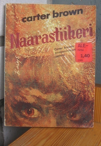Carter Brown 25: Naarastiikeri, 149 s.