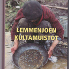Arvo "Tiera" Ruonaniemi: Lemmenjoen kultamuistot - pikkukuva 1