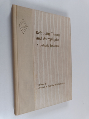 Relativity Theory and Astrophysics 2 : Galactic Structure