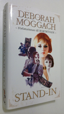 Deborah Moggach : Stand-in