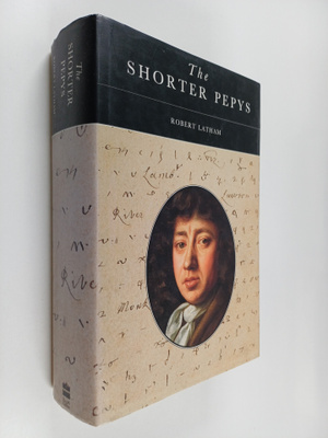 Samuel Pepys : The shorter Pepys