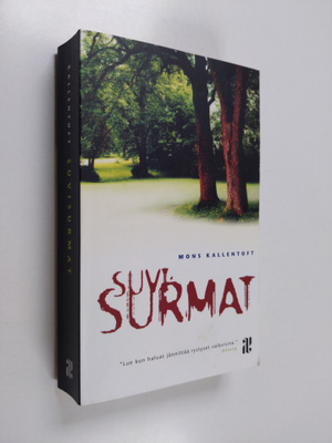 Mons Kallentoft : Suvisurmat