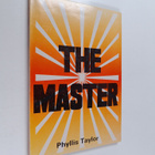 Phyllis Taylor : The master - pikkukuva 1