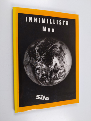 Tarja Silo : Inhimillistä maa