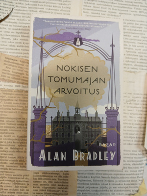 Alan Bradley - Nokisen tomumajan arvoitus (pokkari)