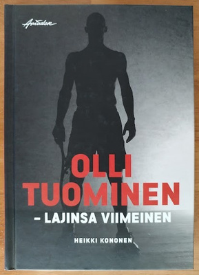 Heikki Kononen: Olli Tuominen - Lajinsa viimeinen