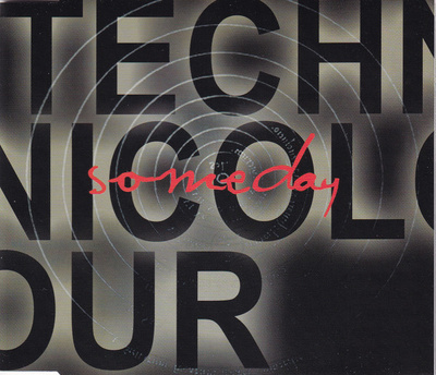 Technicolour – Someday CDS