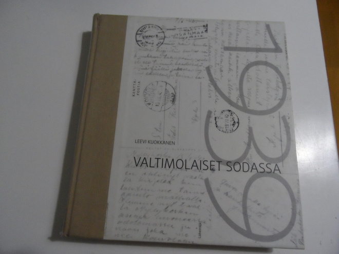 LEEVI KUOKKANEN VALTIMOLAISET SODASSA 1939