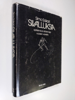 Sivalluksia : ajatelmia ja aforismeja vuosien varrelta