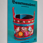 Ursula Kuhnemann : Bauernmalerei : eine Einfuhrung - pikkukuva 1