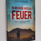 Johannes Hartl : In Meinem Herzen Feuer : Meine aufregend... - pikkukuva 1