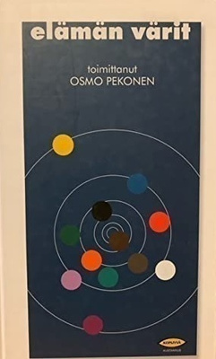 Osmo Pekonen: Elämän värit