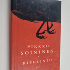Pirkko Soininen : Kipulintu - pikkukuva 1