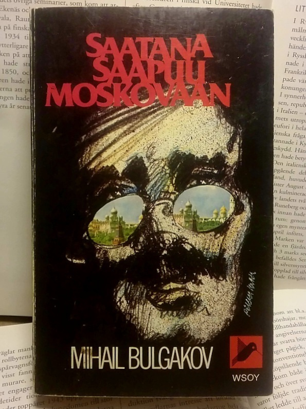 Mihail Bulgakov - Saatana saapuu Moskovaan (pokkari)