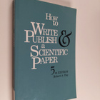 Robert A. Day : How to write and publish a scientific paper - pikkukuva 1