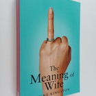 Anne Kingston : The Meaning of Wife - pikkukuva 1